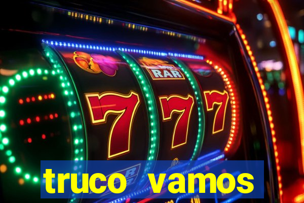truco vamos download pc